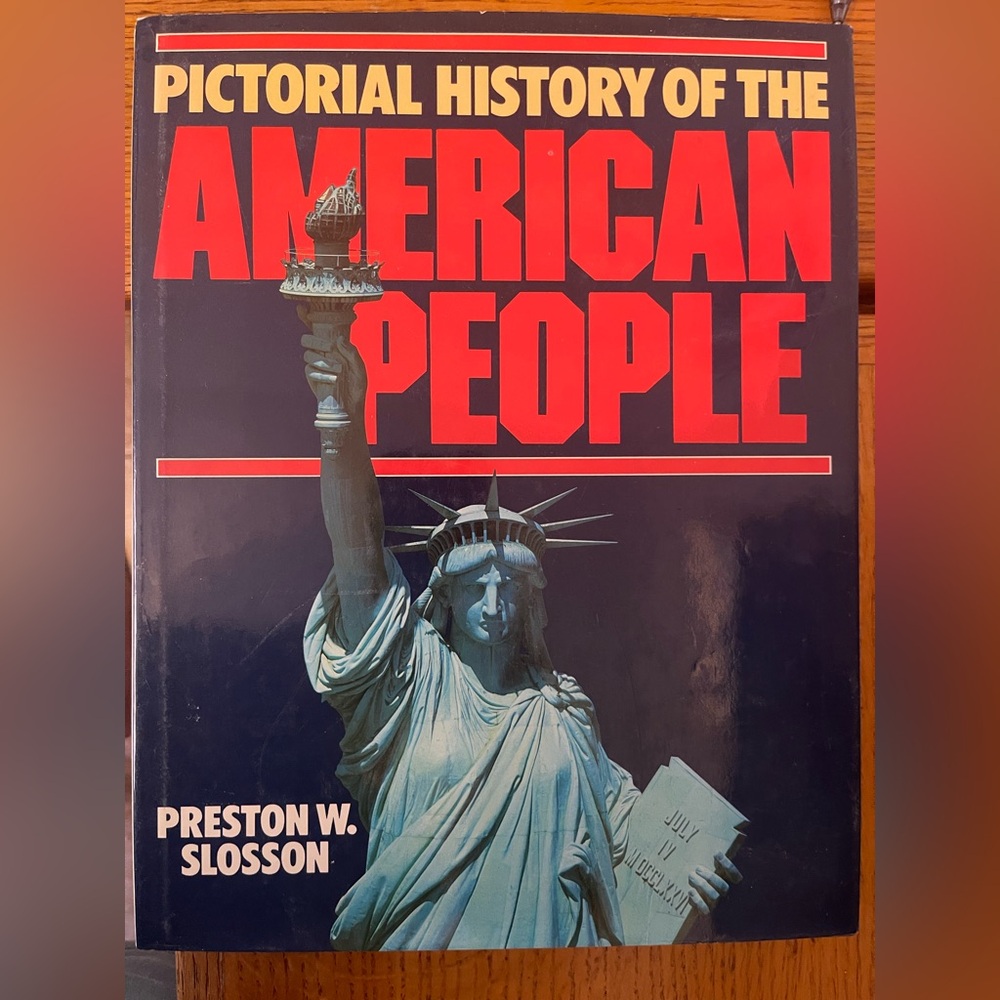 American People Book by Preston W. Slosson 1985 hardcover
